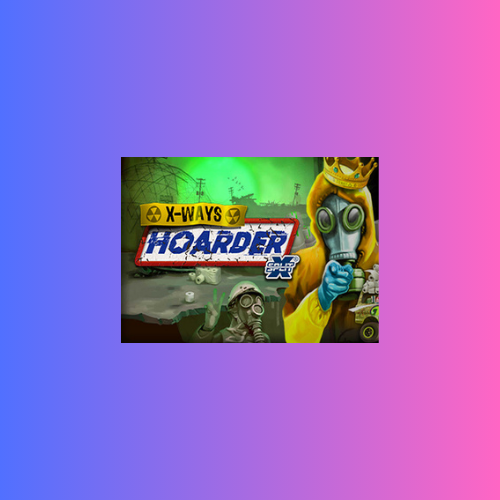 xWays Hoarder xSplit: Slot Online oleh Nolimit City