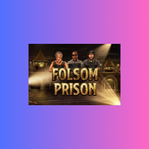 Folsom Prison: Game Slot Online oleh Nolimit City