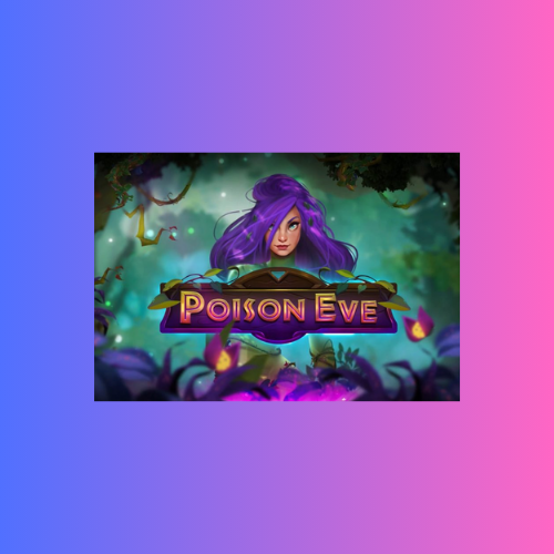 Poison Eve: Game Slot Online dari Nolimit City