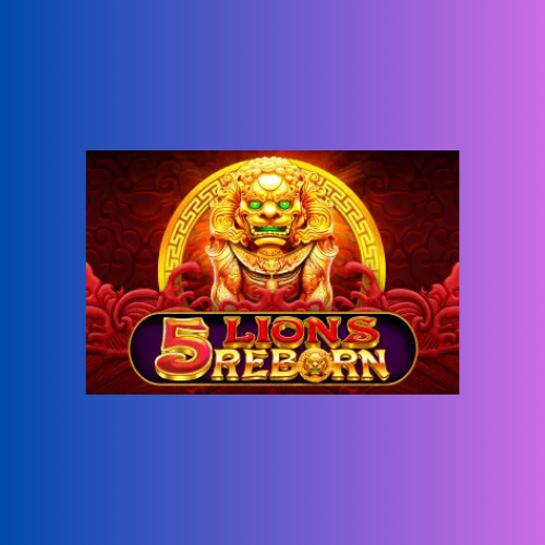 5 Lions Reborn: Slot Online Oleh Pragmatic Play