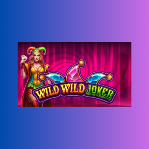 Wild Wild Joker – Slot Online oleh Pragmatic Play