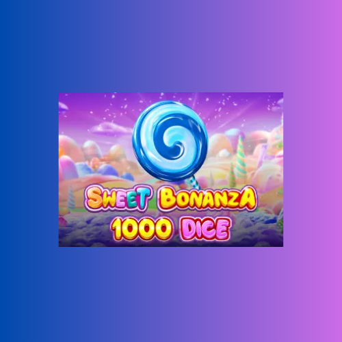 Sweet Bonanza 1000 Dice: Slot Online Pragmatic Play