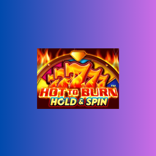 Hot To Burn Hold & Spin: Slot Online Pragmatic Play
