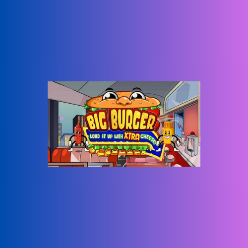 Big Burger – Load It Up With Xtra Cheese: Slot