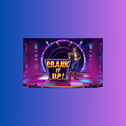 Game Slot Online Crank It Up! oleh Pragmatic Play